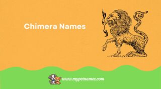 Unique & Legendary Chimera Names