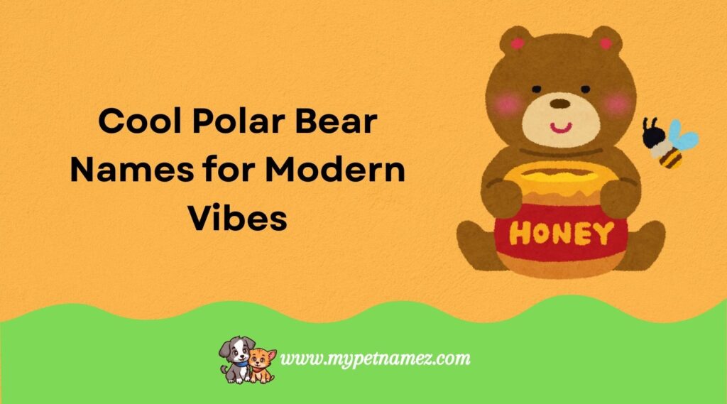 Cool Polar Bear Names for Modern Vibes