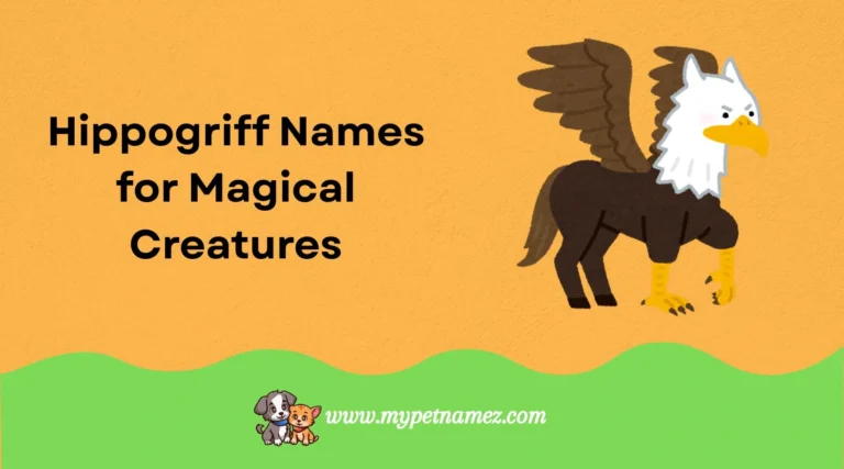301 Unique and Best Hippogriff Names for Magical Creatures