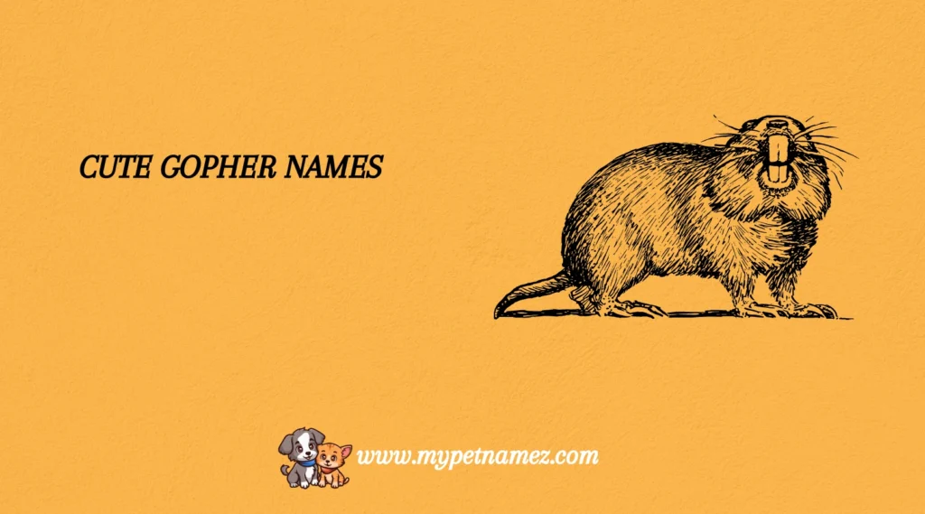Cute Gopher Names