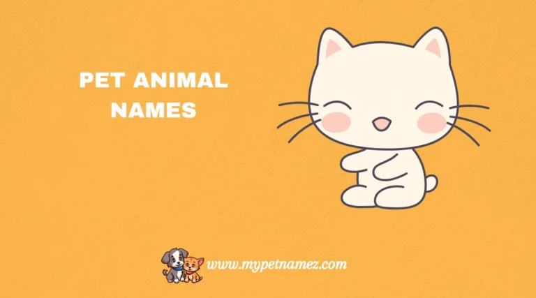 301 Pet Animal Names